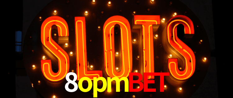 Experiência VIP 8opmbet